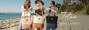Totes, stylish and practical